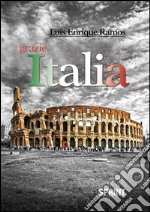 Grazie Italia. E-book. Formato EPUB ebook