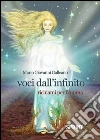 Voci dall'infinito. Richiami per l'anima. E-book. Formato EPUB ebook di Mario Giovanni Galleano
