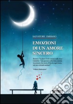 Emozioni di un amore sincero. E-book. Formato EPUB ebook