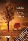 La vita continua. E-book. Formato EPUB ebook