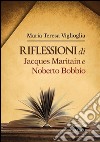 Riflessioni di Jacques Maritain e Noberto Bobbio. E-book. Formato EPUB ebook