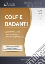 Colf e badanti 2015. E-book. Formato PDF ebook