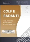 Colf e badanti 2015. E-book. Formato PDF ebook di SEAC S.P.A. Trento