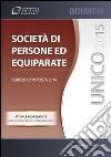 Unico 2015 società di persone ed equiparate. E-book. Formato PDF ebook