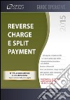 Reverse charge e split payment. E-book. Formato PDF ebook