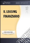 Il leasing finanziario. E-book. Formato PDF ebook