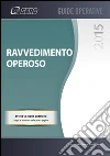 Ravvedimento operoso. E-book. Formato PDF ebook di SEAC S.P.A. Trento