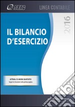 Il bilancio d'esercizio - Redazione e adempimenti. E-book. Formato PDF ebook