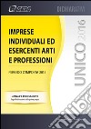 UNICO 2016 imprese individuali ed esercenti arti e professioni. E-book. Formato PDF ebook