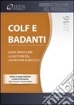 Colf e badanti 2016. E-book. Formato PDF ebook