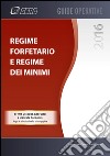 Regime forfetario e regime dei minimi. E-book. Formato PDF ebook