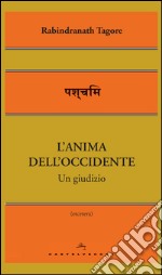 L'anima dell'Occidente. E-book. Formato EPUB