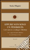 Eppure non sono un pessimista. E-book. Formato EPUB ebook