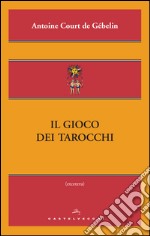 Il gioco dei tarocchi. E-book. Formato EPUB ebook