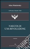 Nascita di una rivoluzione. E-book. Formato EPUB ebook