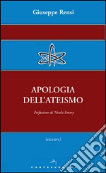 Apologia dell’ateismo. E-book. Formato EPUB ebook