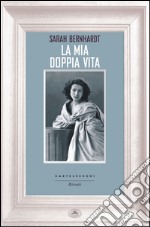 La mia doppia vita. E-book. Formato EPUB ebook