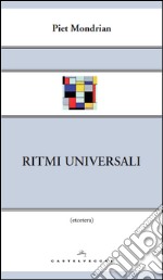 Ritmi universali. E-book. Formato EPUB ebook