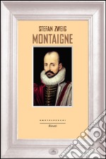 Montaigne. E-book. Formato EPUB ebook