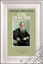 La vita con mio padre. E-book. Formato EPUB ebook