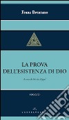 La prova dell'esistenza di Dio. E-book. Formato EPUB ebook