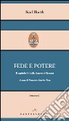 Fede e potere: Il capitolo 13 della Lettera ai Romani. E-book. Formato EPUB ebook di Karl Barth
