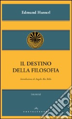 Il destino della filosofia. E-book. Formato EPUB ebook