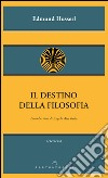 Il destino della filosofia. E-book. Formato EPUB ebook