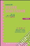 Trenta e lode senza studiare. Manuale per gli intelligenti che non si applicano. E-book. Formato EPUB ebook di Lorenzo Ait