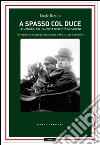 A spasso col duce. E-book. Formato EPUB ebook