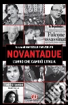 Novantadue: L'anno che cambiò l'Italia. E-book. Formato EPUB ebook di Marcello Ravveduto