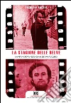 La stagione delle belve: La vera storia del clan dei marsigliesi. E-book. Formato EPUB ebook di Pasquale Ragone