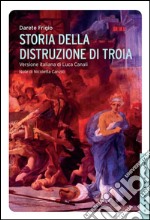 Storia della distruzione di Troia. E-book. Formato EPUB ebook