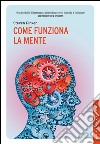 Come funziona la mente. E-book. Formato EPUB ebook