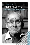 Leggere la città: Quattro testi di Paul Ricoeur. E-book. Formato EPUB ebook