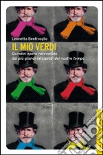 Il mio Verdi. E-book. Formato EPUB ebook