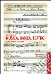 Musica, danza, teatro: Scritti ritrovati 1937-1986. E-book. Formato EPUB ebook di Cesare Brandi