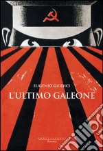 L'ultimo galeone. E-book. Formato EPUB ebook