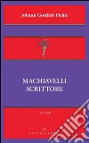 Machiavelli scrittore. E-book. Formato EPUB ebook