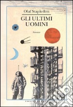 Gli ultimi uomini. E-book. Formato EPUB ebook