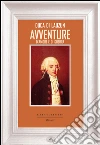 Avventure d'amore e di guerra. E-book. Formato EPUB ebook di Duca di Lauzun