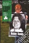 Il diario di Bobby Sands: Storia di un ragazzo irlandese. E-book. Formato EPUB ebook