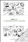 Il tradimento del manager. E-book. Formato EPUB ebook