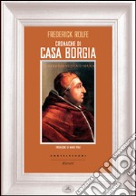 Cronache di casa Borgia. E-book. Formato EPUB ebook