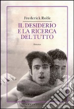 Il desiderio e la ricerca del tutto. E-book. Formato EPUB ebook