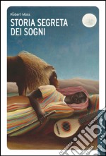 Storia segreta dei sogni. E-book. Formato EPUB