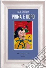 Prima e dopo. E-book. Formato EPUB ebook