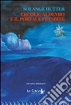 Ercole, Aldemio e il portale presbite. E-book. Formato Mobipocket ebook di Solange Hutter