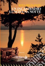 Un incantesimo lungo una notte. E-book. Formato EPUB ebook