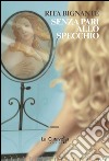 Senza pari allo specchio. E-book. Formato EPUB ebook